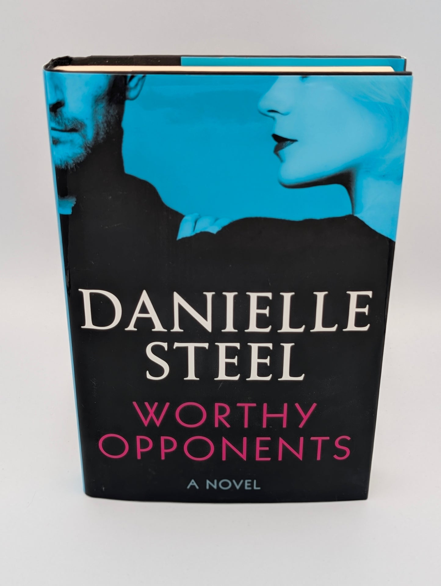 Worthy Opponents: A Novel