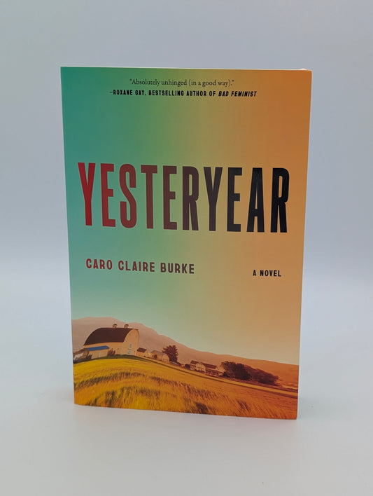 Yesteryear: A GMA Book Club Pick: A Novel cover image