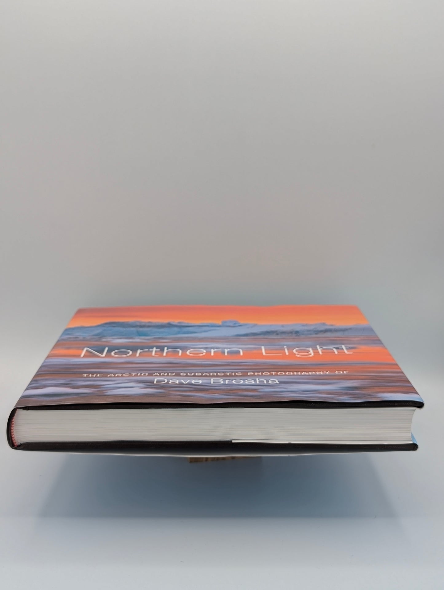 Northern Light: The Arctic and Subarctic Photography of Dave Brosha