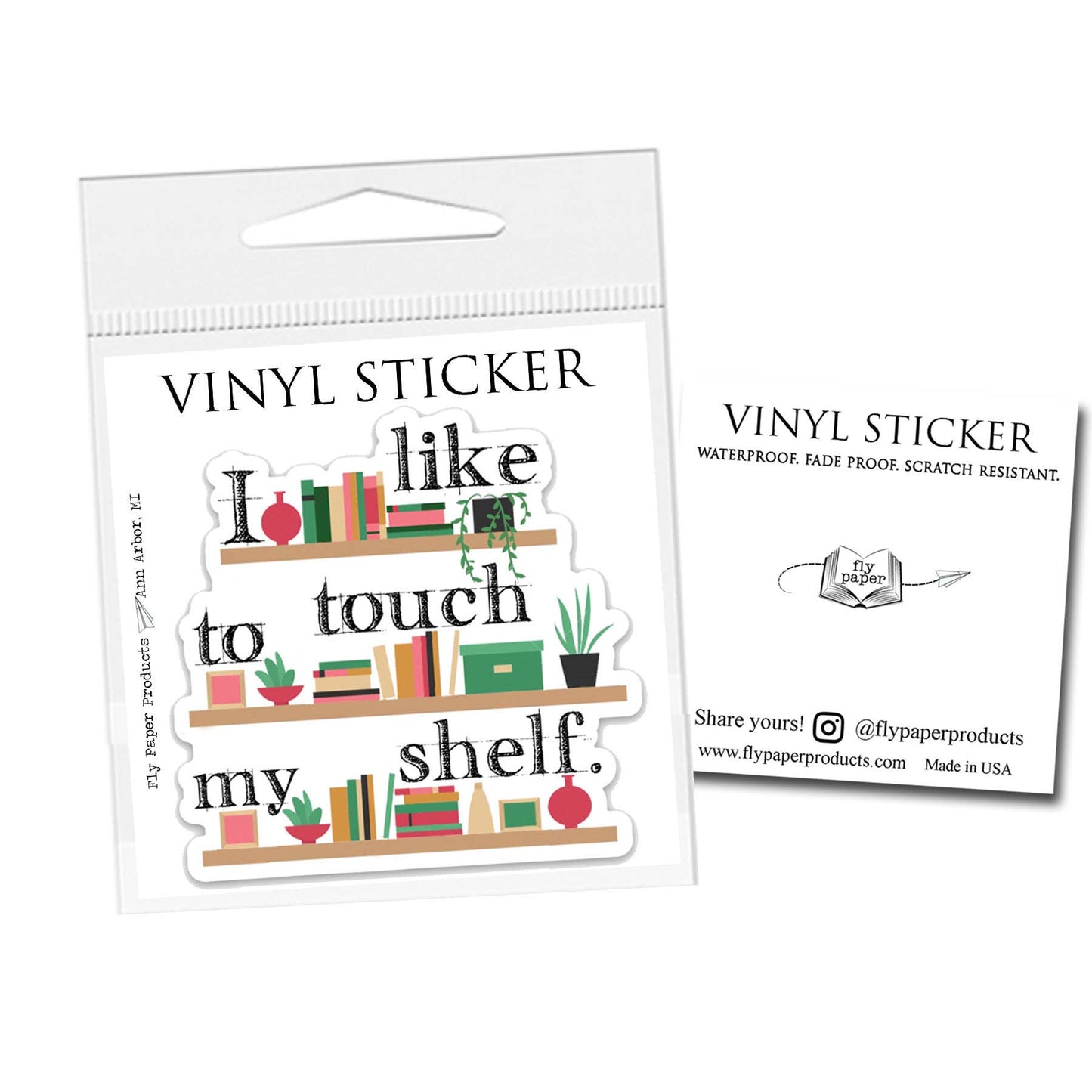 I like to touch my shelf - Plant Bookshelf Vinyl Sticker
