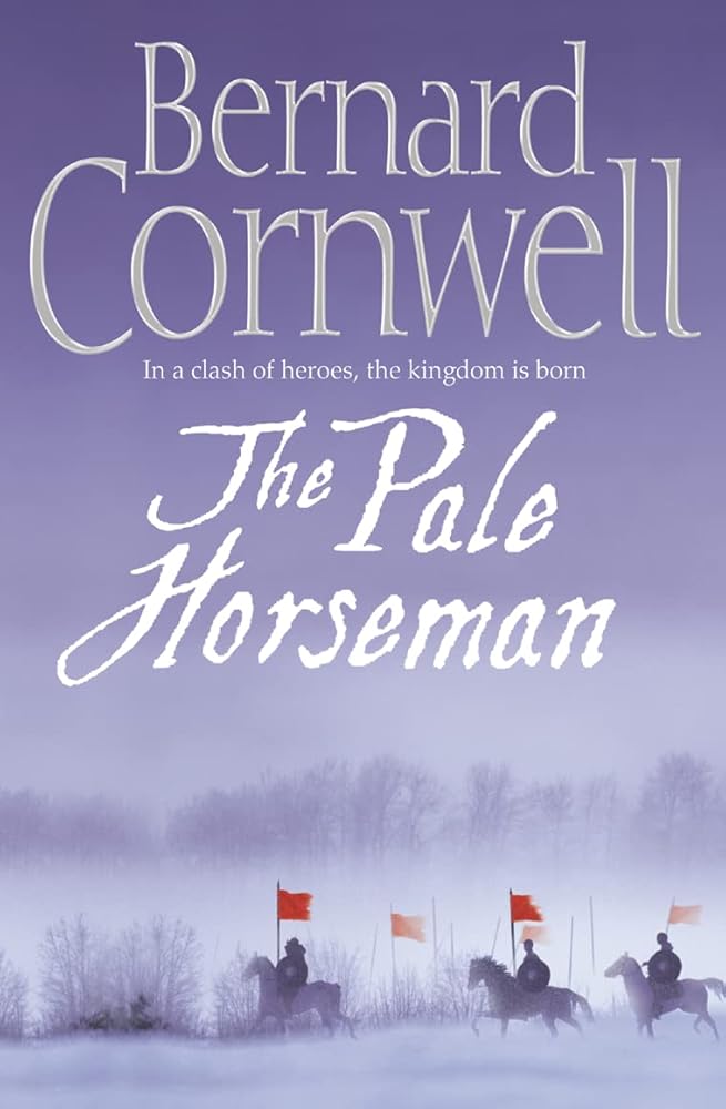 The Pale Horseman (The Saxon Chronicles Series #2) cover image