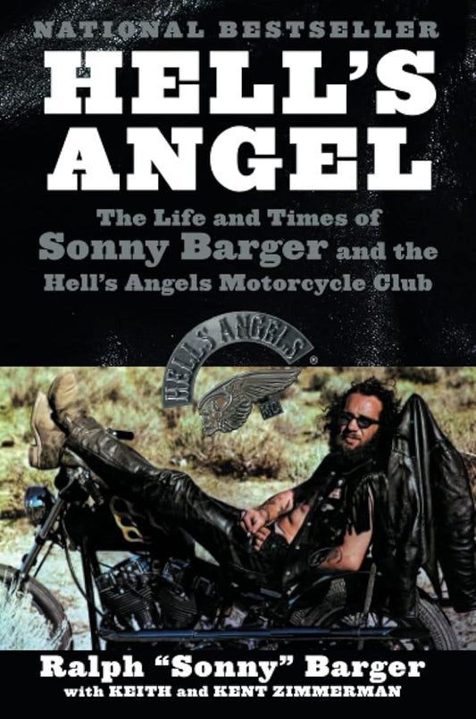 Hell's Angel: The Life and Times of Sonny Barger and the Hell's Angels Motorcycle Club cover image