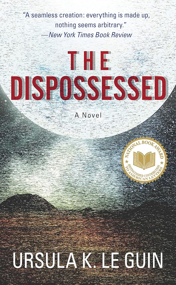 The Dispossessed (Hainish Cycle) (Cover may Vary) cover image