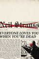 Everyone Loves You When You're Dead: Journeys into Fame and Madness cover image