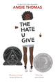 The Hate U Give: A Printz Honor Winner cover image