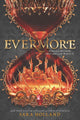 Evermore: A High-Stakes and Star-Crossed YA Fantasy of Love, Secrets, and Past Lives cover image