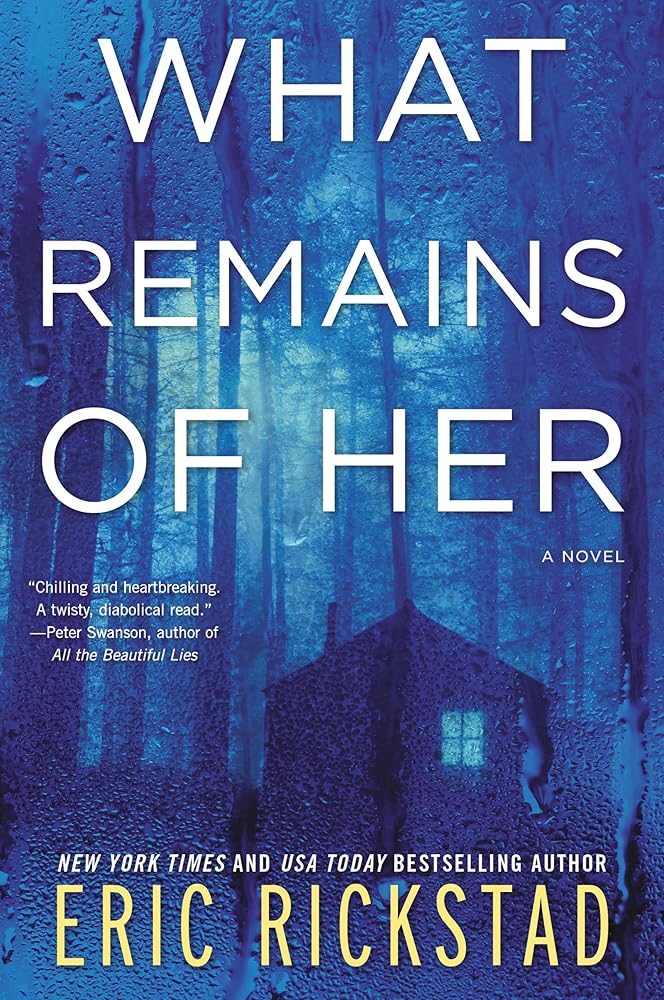 What Remains of Her: A Haunting Paranormal Thriller of Ghosts, Disappearance, and Rural Noir Secrets cover image