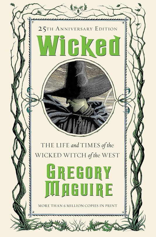 Wicked: The Life and Times of the Wicked Witch of the West (The Wicked Years, 1) cover image