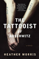 The Tattooist of Auschwitz: A Novel cover image