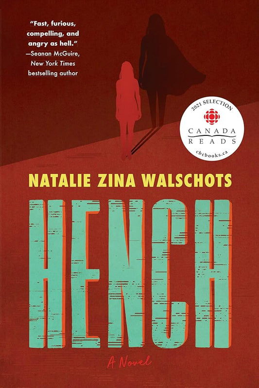 Hench: A Novel cover image