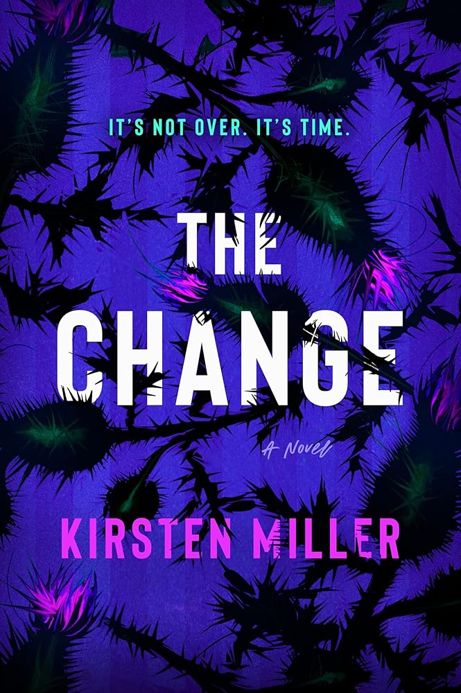 The Change: A Novel cover image
