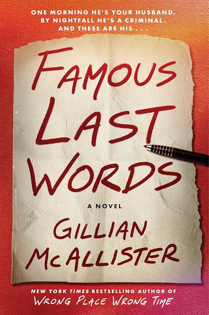 Famous Last Words: A Novel cover image