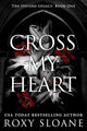 Cross My Heart: A Spicy Dark Academia Romance (The Oxford Legacy, 1) cover image