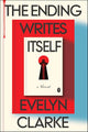 The Ending Writes Itself: A Novel cover image