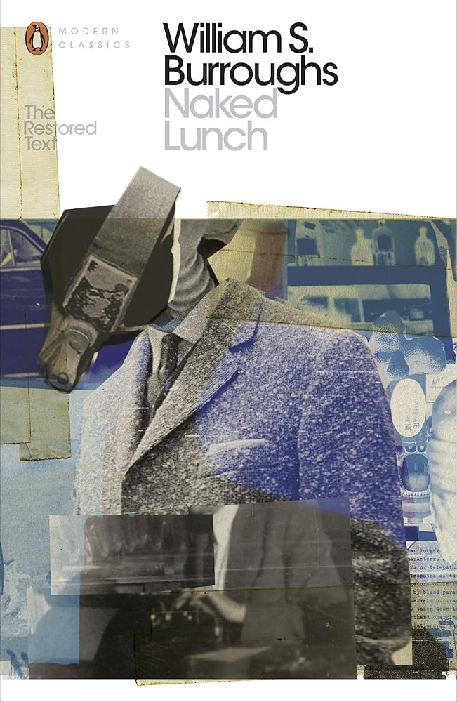 Naked Lunch: The Restored Text (penguin Modern Classics) cover image