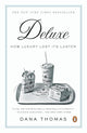 Deluxe: How Luxury Lost Its Luster cover image