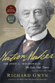 Nation Maker: Sir John A. Macdonald: His Life, Our Times cover image