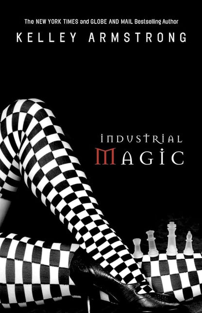 Industrial Magic (The Women of the Otherworld Series) cover image