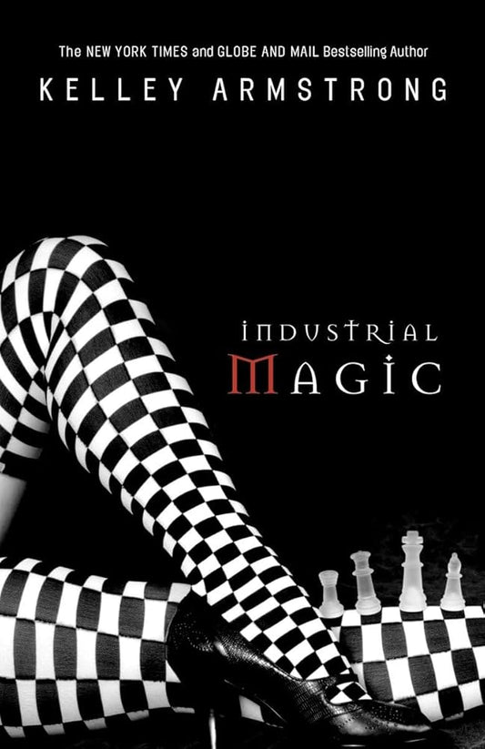 Industrial Magic (The Women of the Otherworld Series) cover image