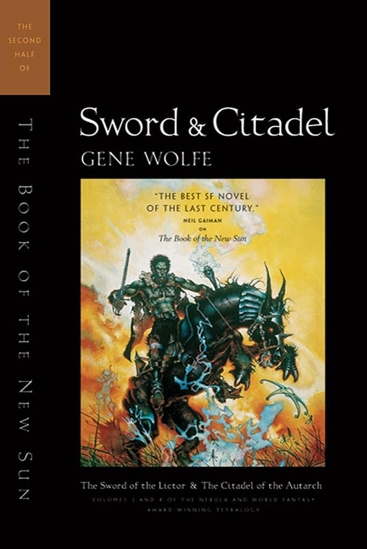 Sword & Citadel: The Second Half of The Book of the New Sun cover image
