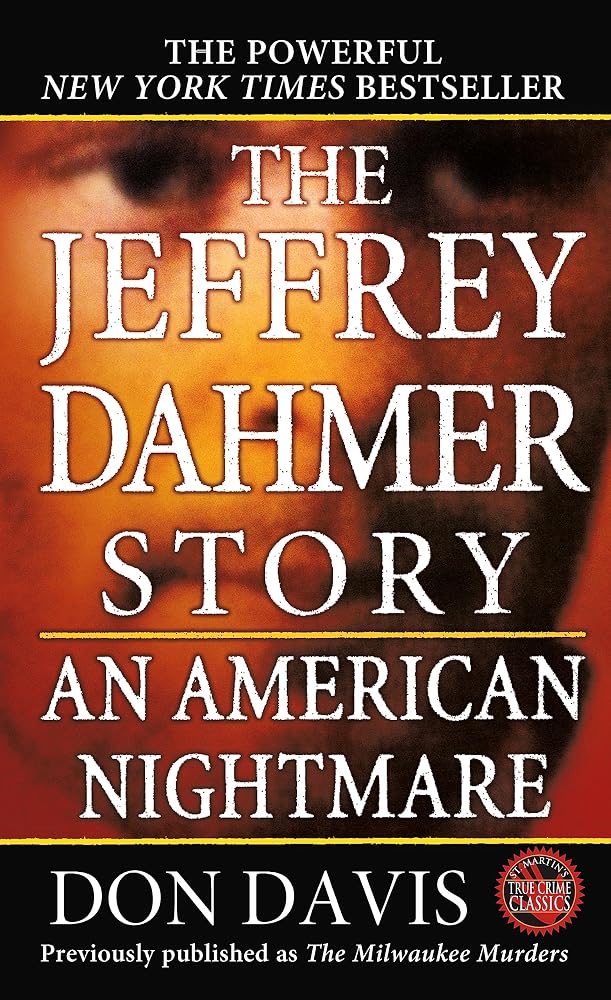 The Jeffrey Dahmer Story: An American Nightmare cover image