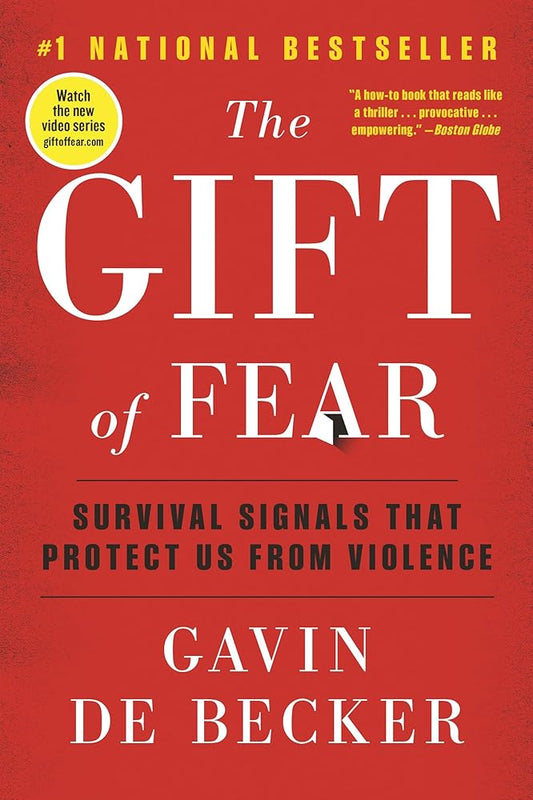 The Gift of Fear: Survival Signals That Protect Us from Violence cover image