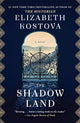 The Shadow Land: A Novel cover image