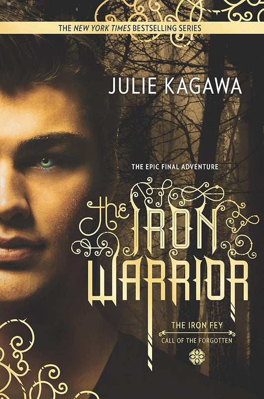 The Iron Warrior (The Iron Fey) cover image