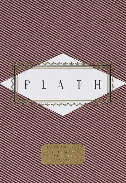 Plath: Poems: Selected by Diane Wood Middlebrook (Everyman's Library Pocket Poets Series) cover image