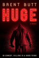 HUGE: A novel cover image