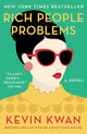Rich People Problems: A Novel (Crazy Rich Asians Trilogy) cover image