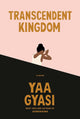 TRANSCENDENT KINGDOM cover image
