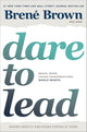 Dare to Lead: Brave Work. Tough Conversations. Whole Hearts. cover image