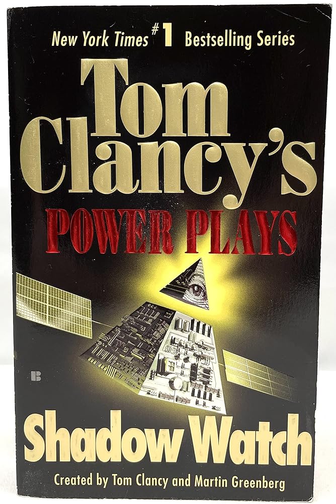 Shadow Watch (Tom Clancy's Power Plays, Book 3) cover image