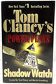 Shadow Watch (Tom Clancy's Power Plays, Book 3) cover image