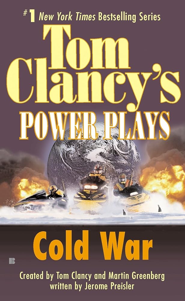 Cold War (Tom Clancy's Power Plays, Book 5) cover image