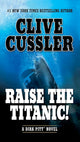 Raise the Titanic! (Dirk Pitt Adventure) cover image