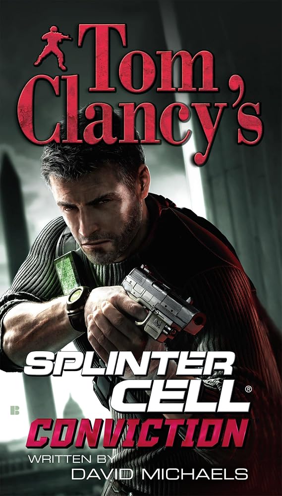 Conviction (Tom Clancy's Splinter Cell) cover image