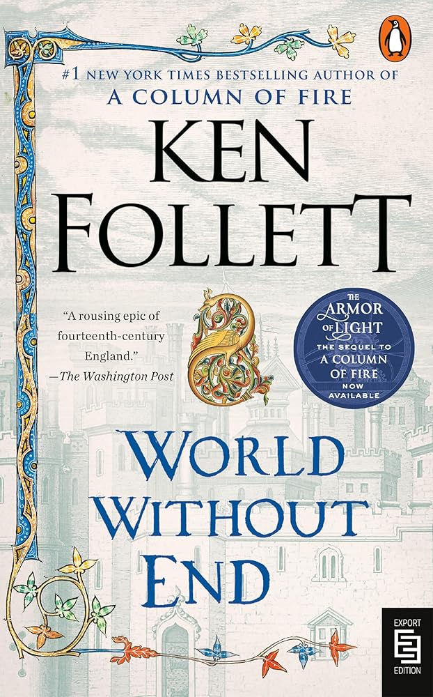 World Without End: A Novel (Kingsbridge) cover image