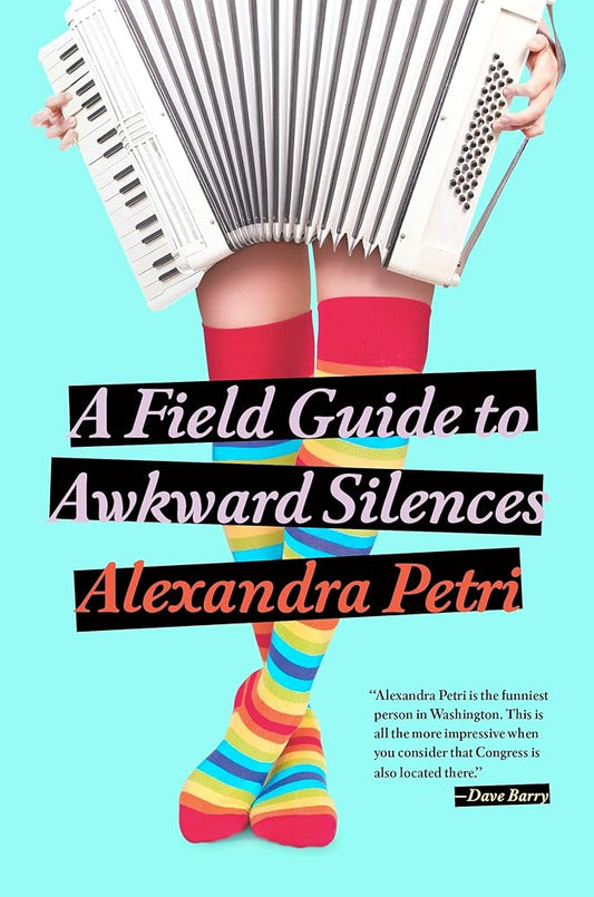 A Field Guide to Awkward Silences cover image