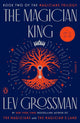 The Magician King: A Novel (Magicians Trilogy) cover image