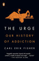 The Urge: Our History of Addiction cover image