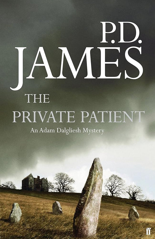 Private Patient, The. Adam Dalgliesh Mystery. cover image