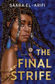 The Final Strife: A Novel (The Ending Fire Trilogy) cover image