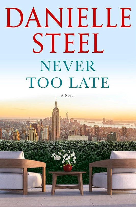 Never Too Late: A Novel cover image