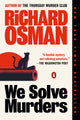 We Solve Murders: A Novel cover image