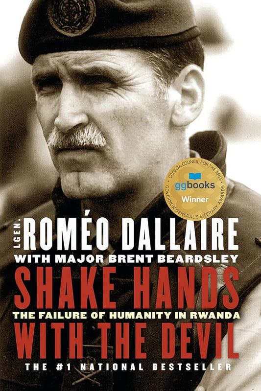 Shake Hands with the Devil: The Failure of Humanity in Rwanda cover image