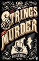 The Strings of Murder: Frey & McGray Book 1 (A Case for Frey & McGray) cover image
