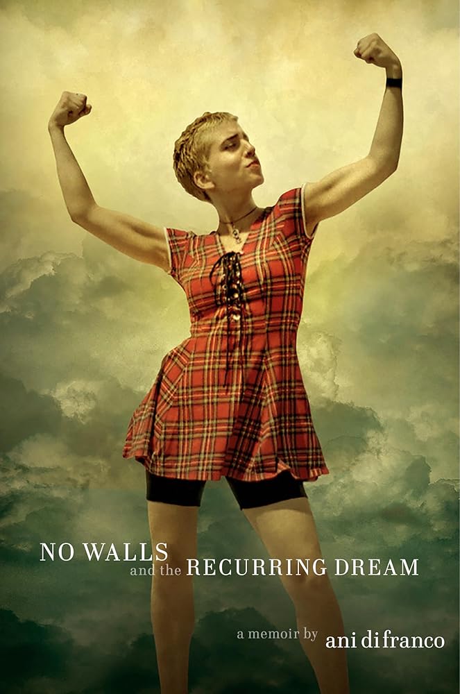 No Walls and the Recurring Dream: A Memoir cover image