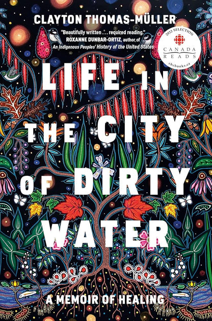 Life in the City of Dirty Water: A Memoir of Healing cover image